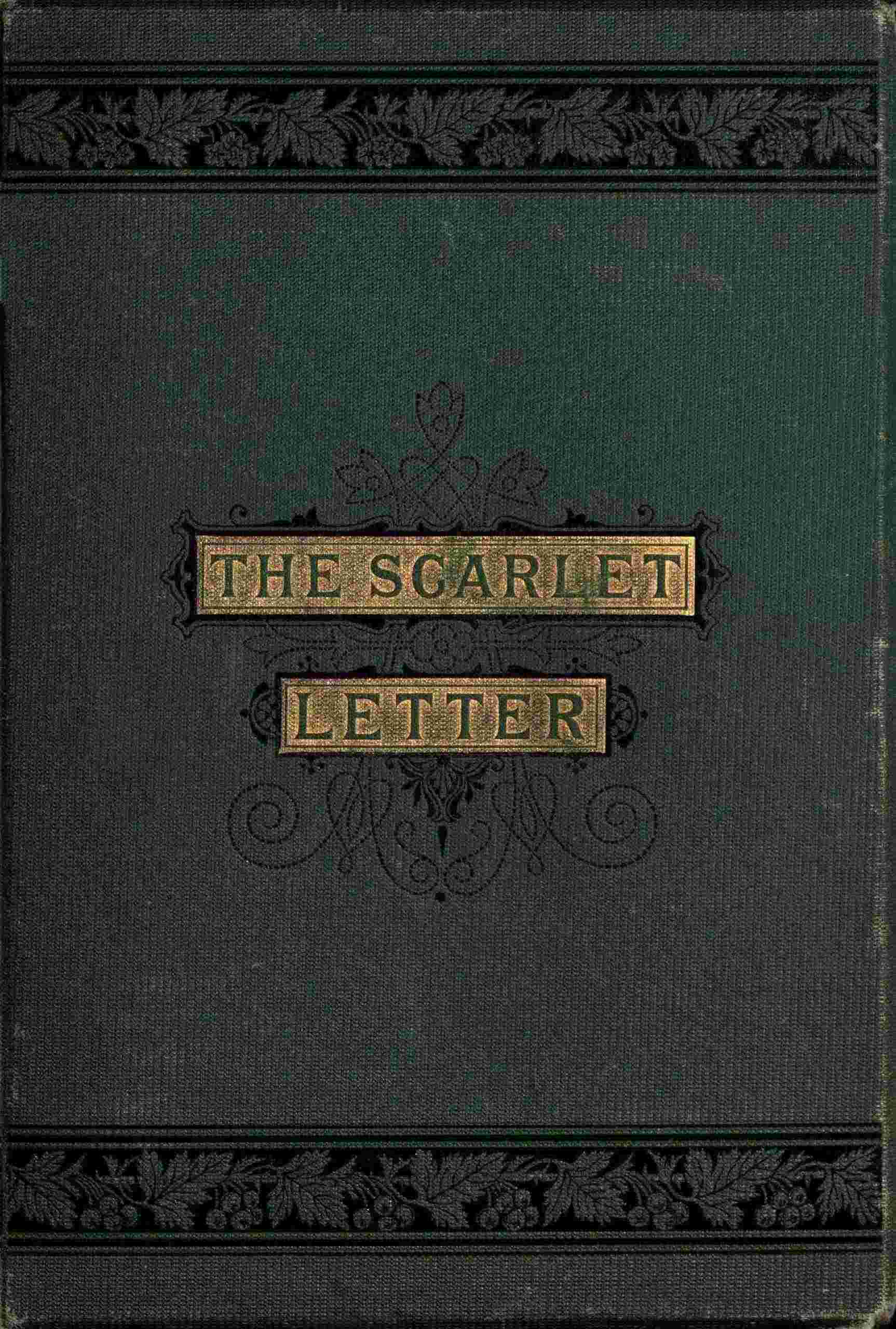 The Scarlet Letter - Nathaniel Hawthorne